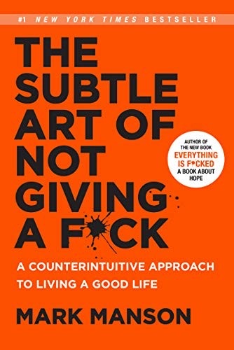 The Subtle Art of Not Giving a F*ck by Mark Manson, cover