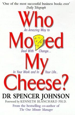 Who Moved My Cheese? by Spencer Johnson, cover